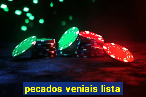 pecados veniais lista